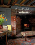 Perfect English Farmhouse by Ros Byam Shaw